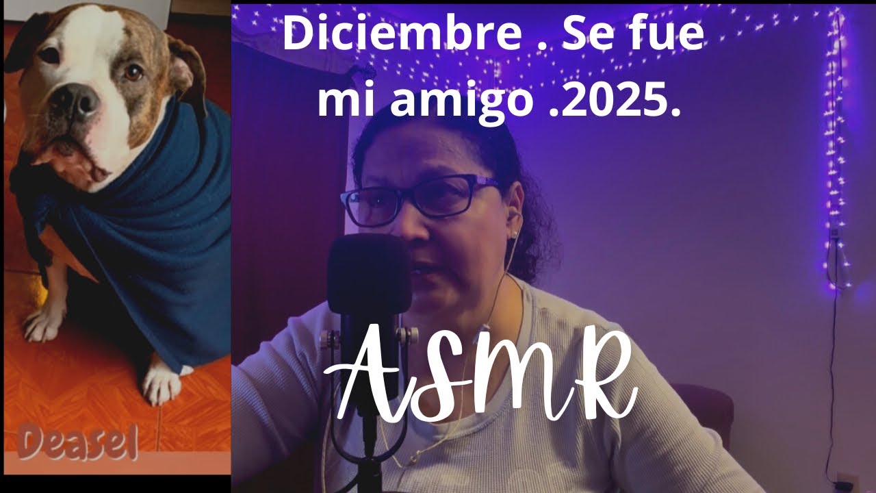 ASMR ✝️ #253 te comparto lo que viví en final del 2025 .😔😞