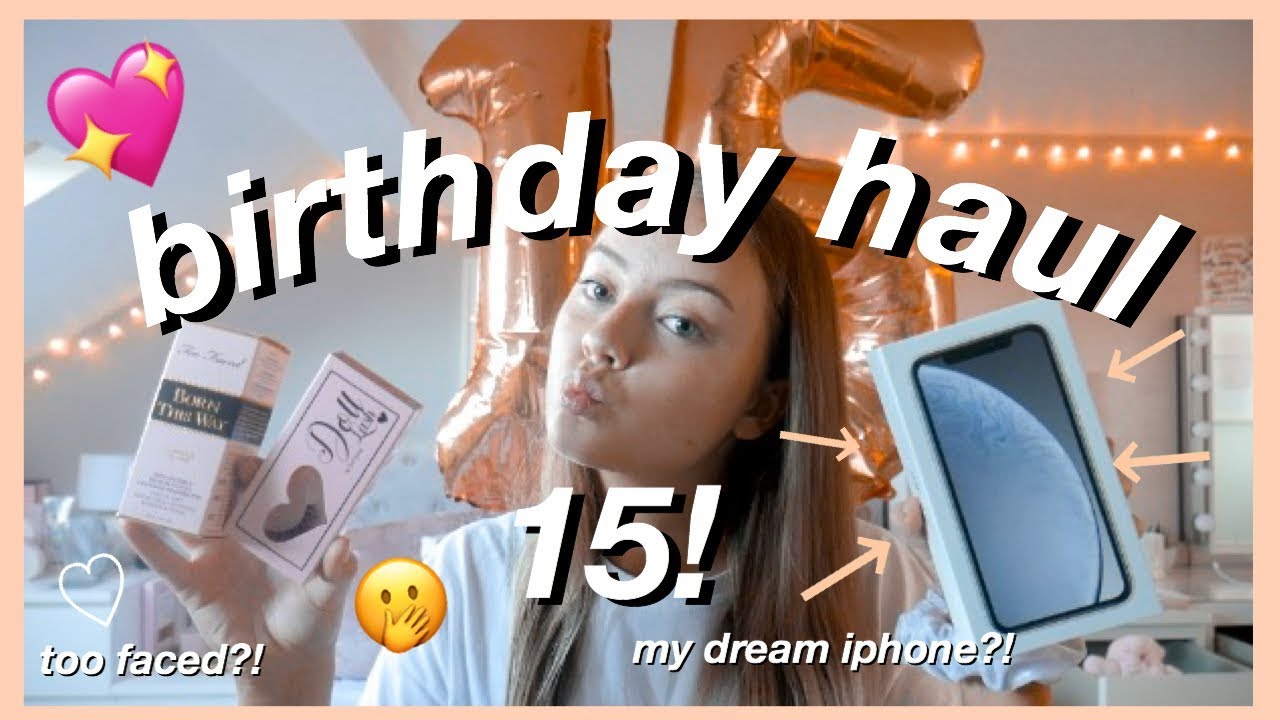 15th BIRTHDAY HAUL💖😍