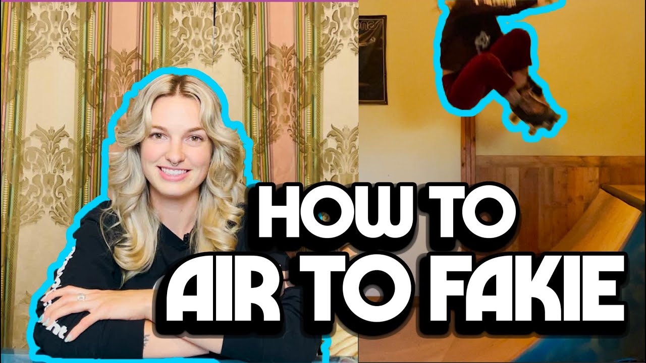 How to Air to Fakie on Roller Skates