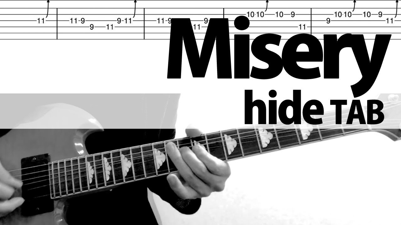 「Misery」 hide ギターカバー　TAB