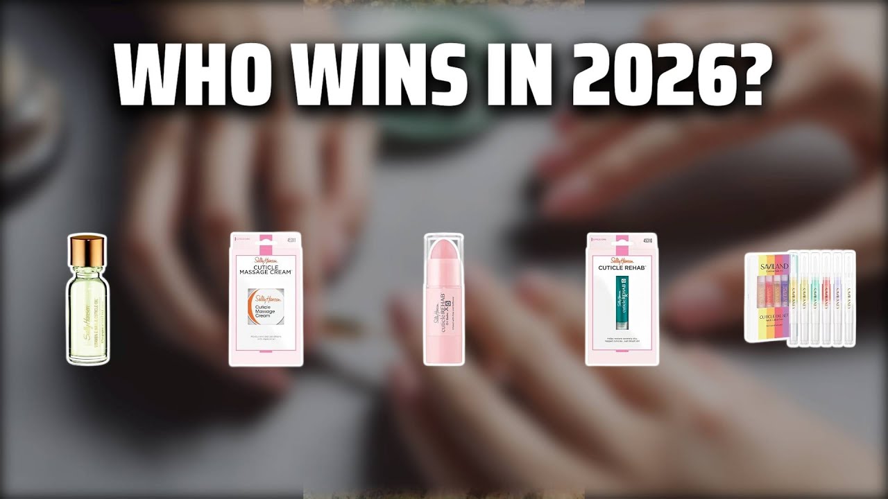 The Top 5 Best Cuticle Rehab in 2026 - Must Watch Before Buying!
