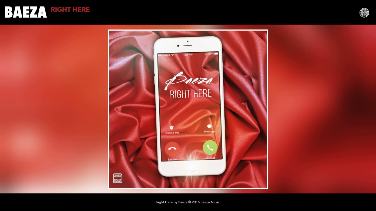 Baeza - Right Here (NEW!)