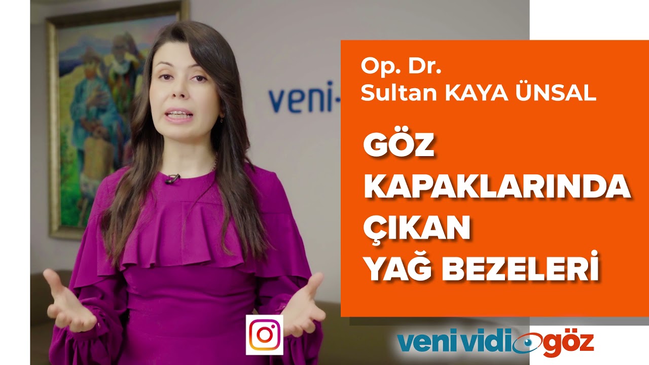 G&ouml;z Kapaklarında &Ccedil;ıkan Yağ Bezelerinin Tedavisi Var Mıdır?