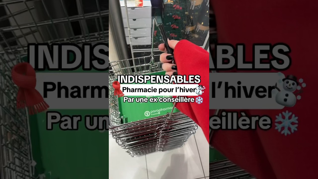 Indispensables parapharmacie pour l&rsquo;hiver #cosmetique #pharmacie #parapharmacie