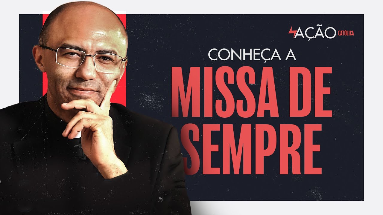 Por que a Missa Tradicional é a Missa de SEMPRE!?