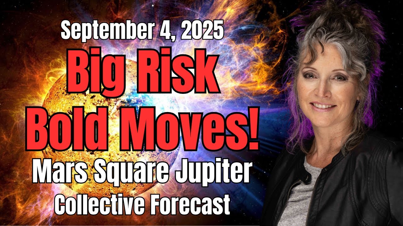 Mars Square Jupiter &ndash; Big Risk, Bold Moves! Collective Forecast 2025