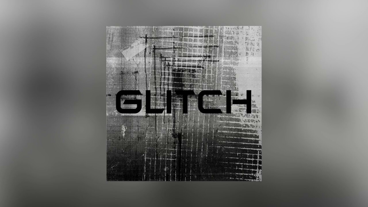 SOUI - GLITCH | ProdBy. K-SUI, @AudyNVS 