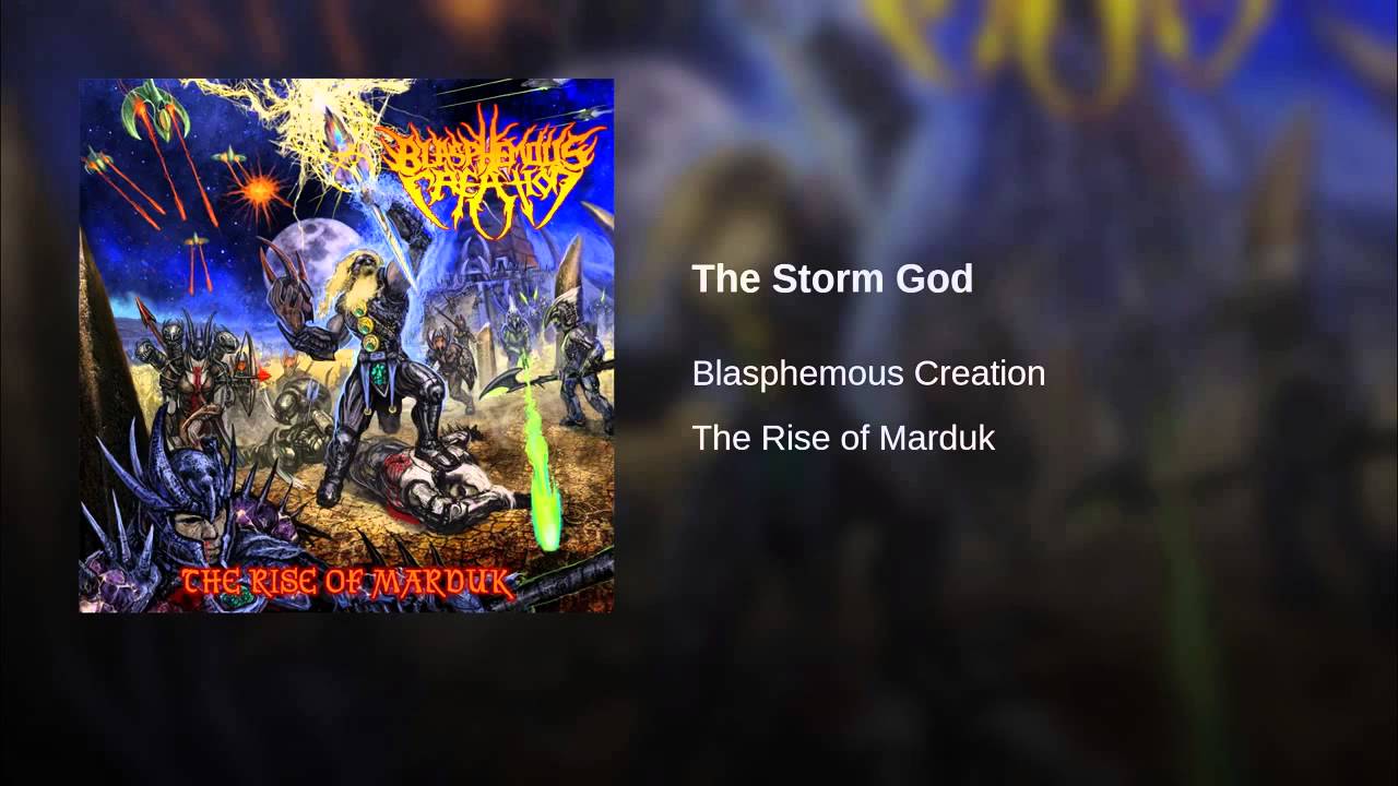 Blasphemous Creation - The Storm God