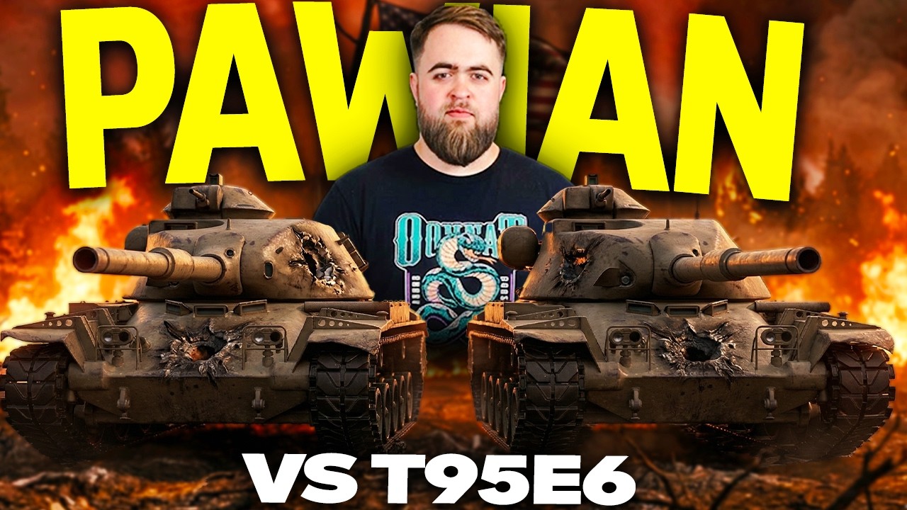 3 ODZNAKI PRZED NOWYM PATCHEM? - T95E6