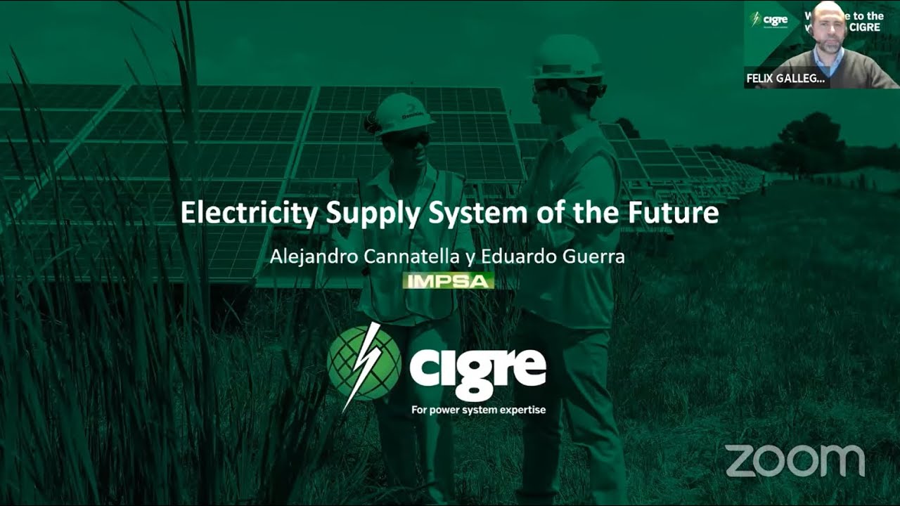 WEBINAR CIGRE ARGENTINA: Sistemas Eléctricos del Futuro