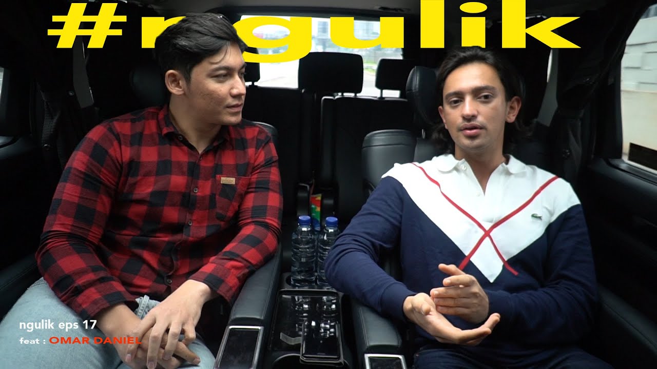 NGULIK EPS 17 OMAR DANIEL