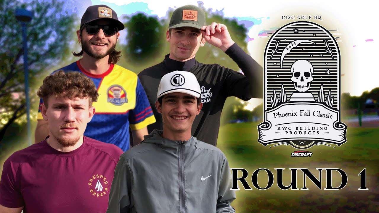 Phoenix Fall Classic 2025 Round 1. Welck, Wysocki, Cupcake, Bosworth