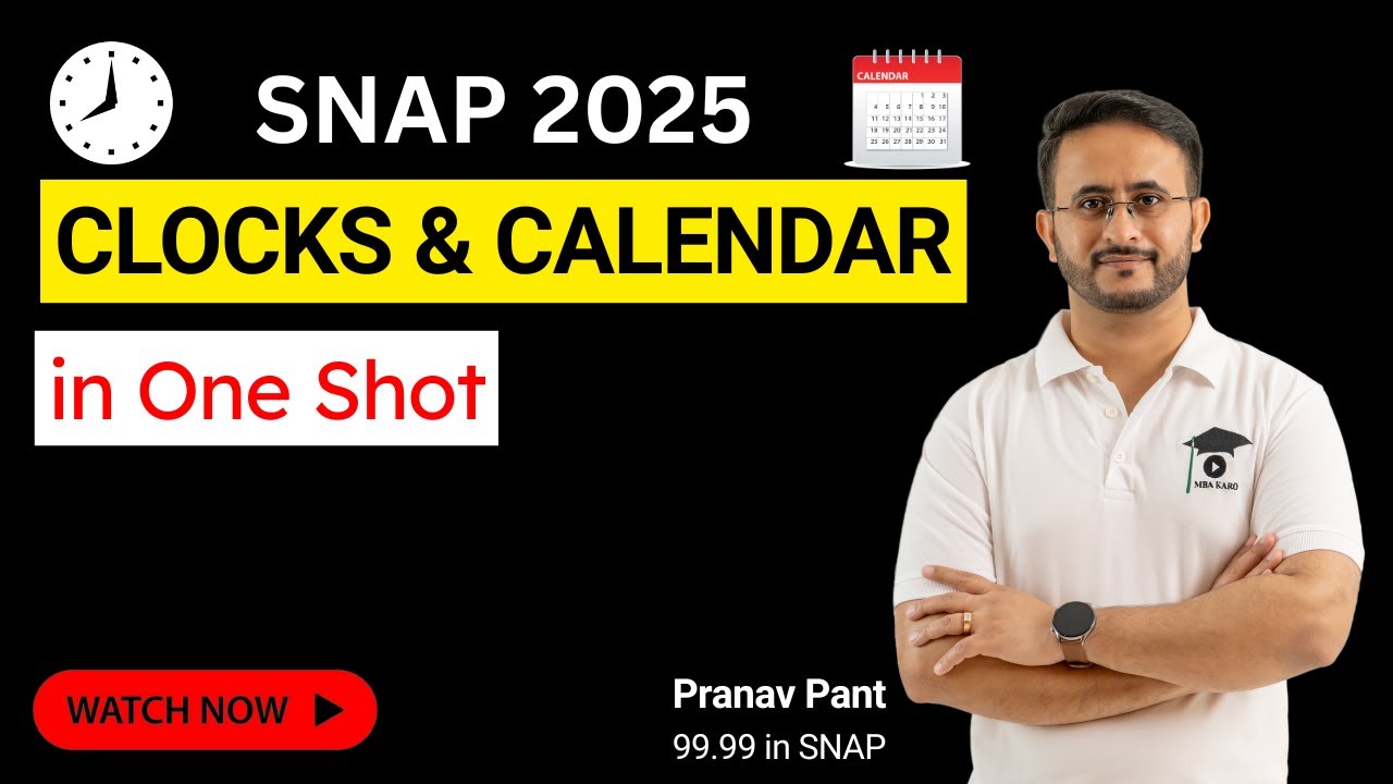 SNAP 2025: Clocks & Calendar ONE SHOT - All Concepts, Formulas & Tricks