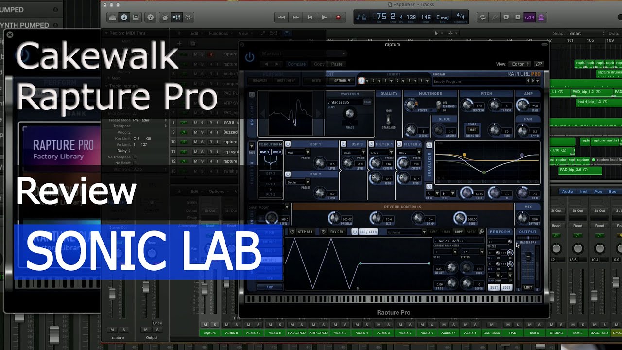 Cakewalk Rapture Pro  - SonicLAB Review