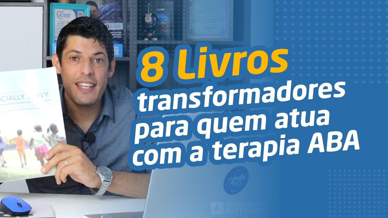 8 livros indispens&aacute;veis para quem atua com Terapia ABA