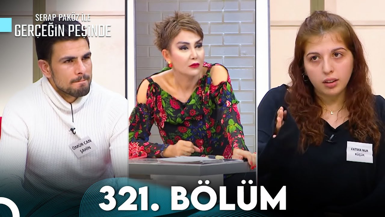 Gerçeğin Peşinde 321. Bölüm