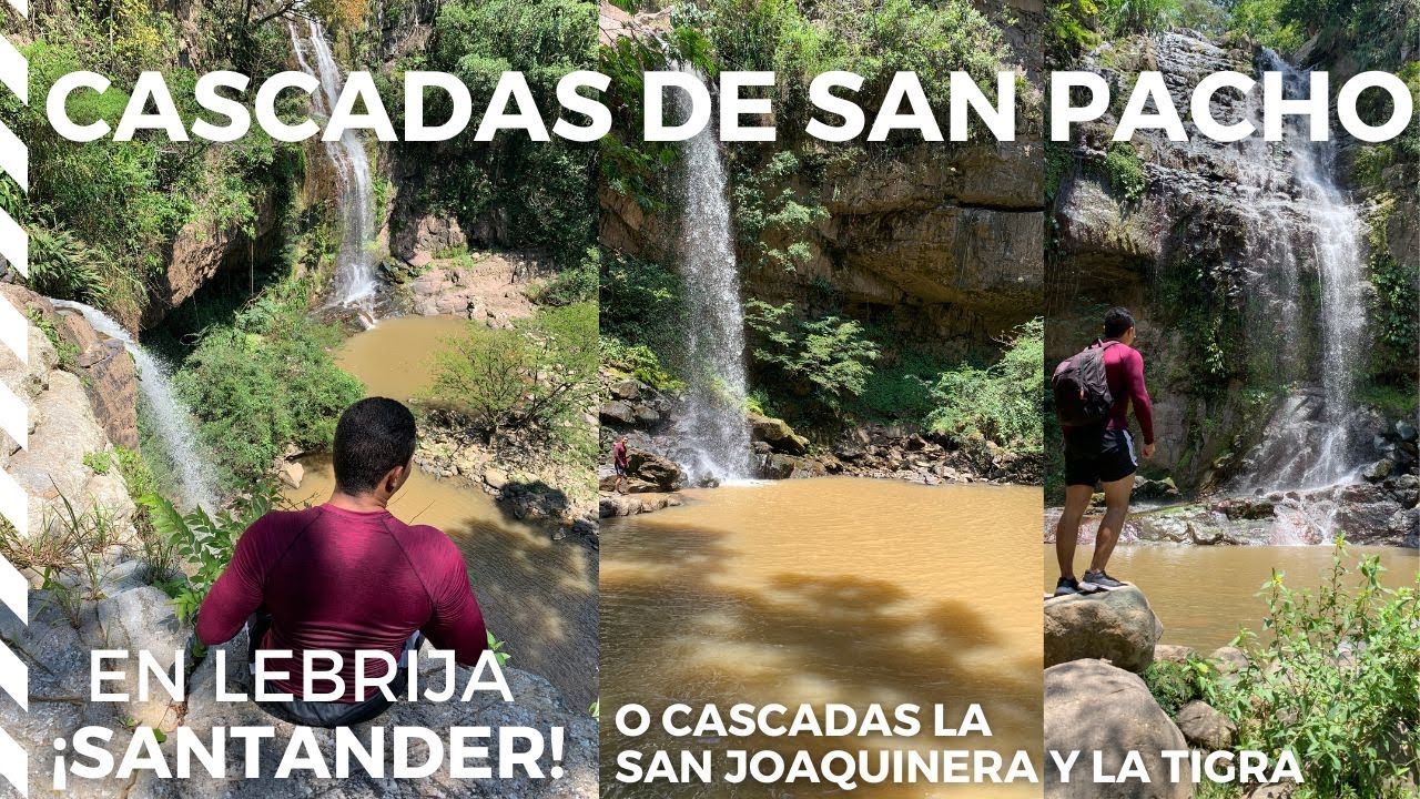 RUTA CASCADAS DE SAN PACHO - LEBRIJA, SANTANDER (CASCADA LA SAN JOAQUINERA Y LA TIGRA)