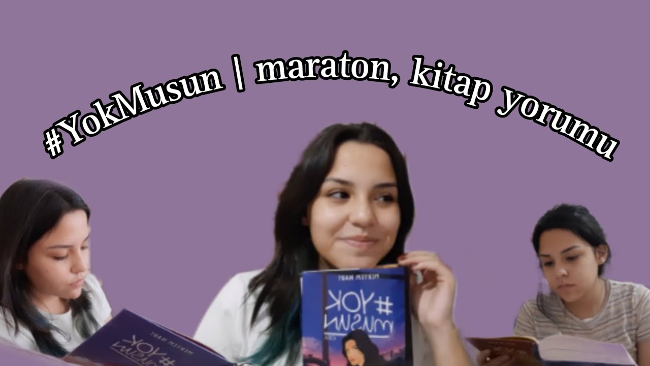 #YokMusun | maraton, kitap yorumu