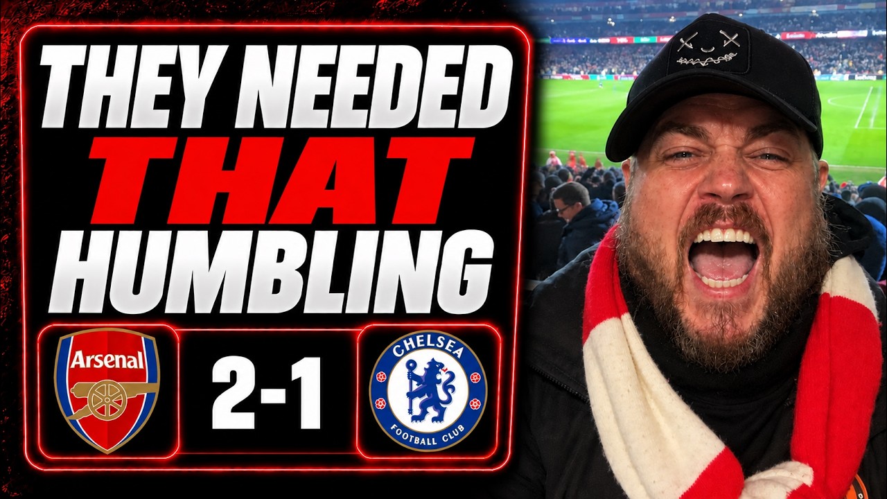 They Needed That Humbling | Arsenal 2-1 Chelsea | Match Reaction
