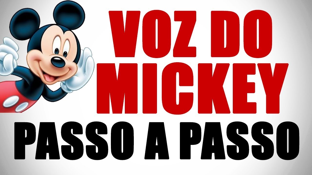 Aprenda a Imitar a Voz do Mickey Mouse da Walt Disney - Voice Lab