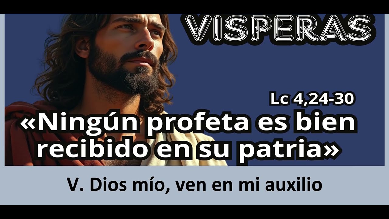 VÍSPERAS  Lunes 9 de Marzo de 2026