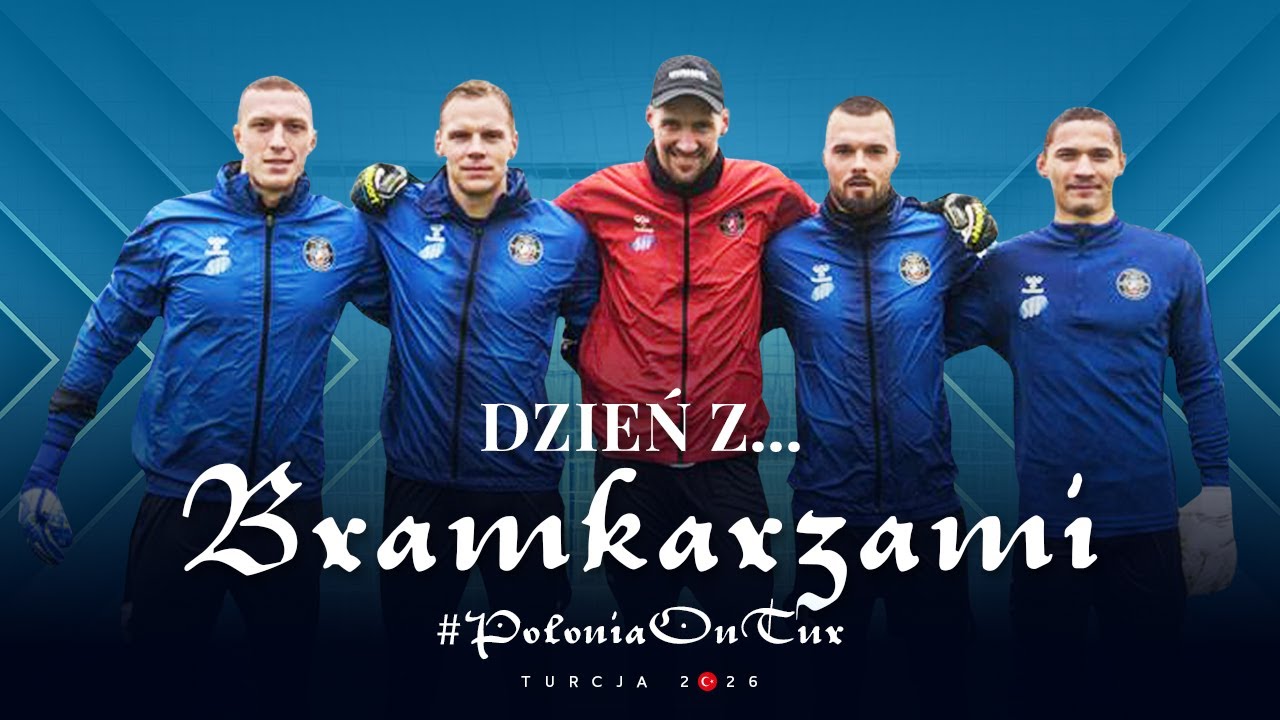 DZIEŃ Z BRAMKARZAMI| #PoloniaOnTUR