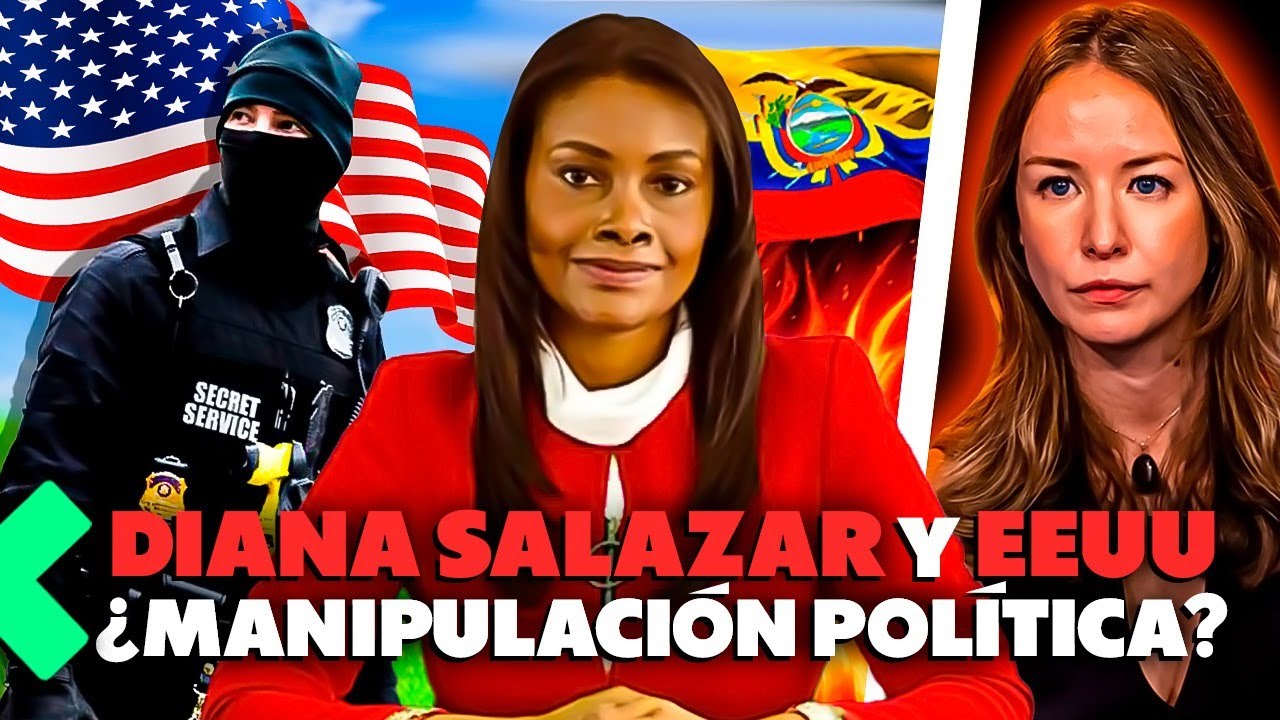 La Conexión Entre Diana Salazar y Estados Unidos:  ¿Influyó en las Elecciones de Ecuador?