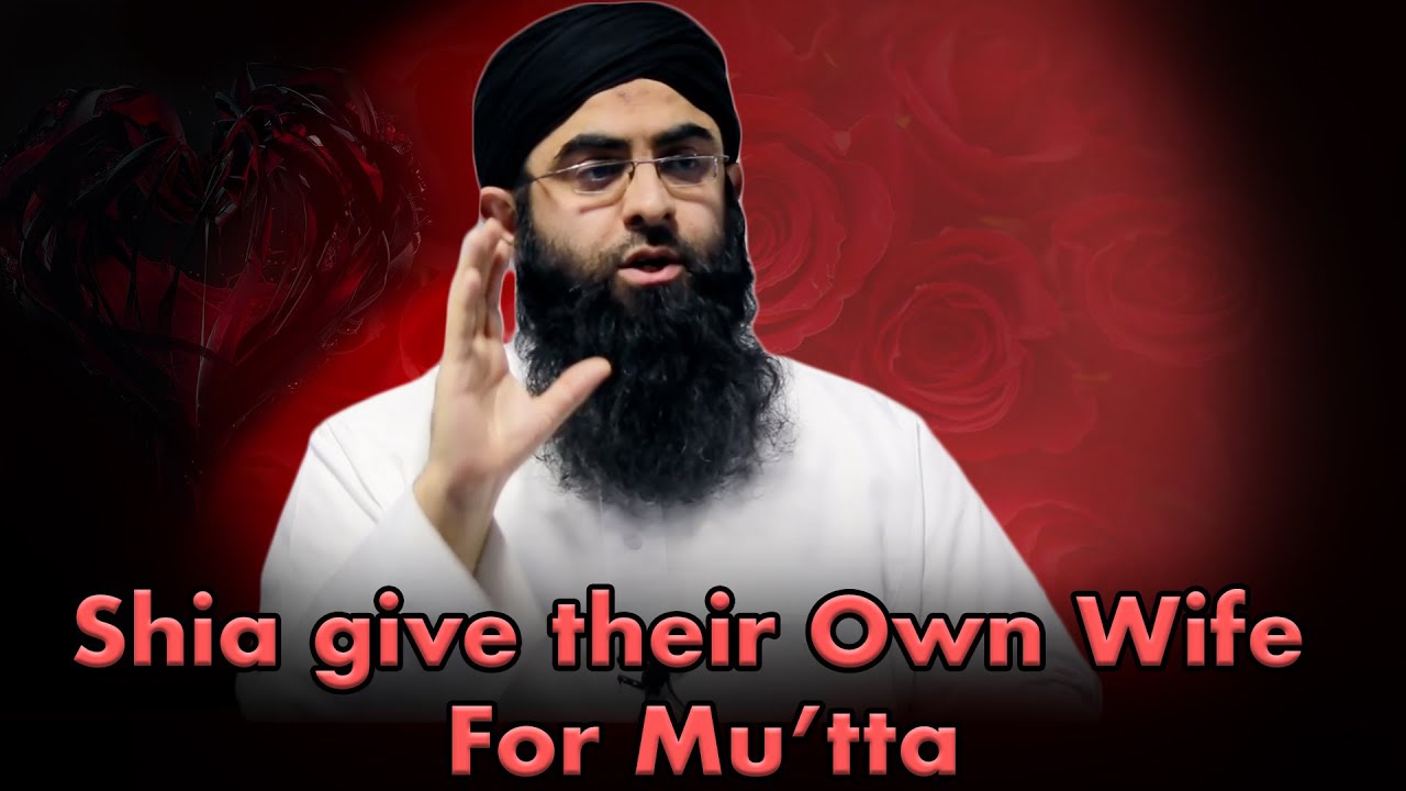 Mutah Series Ep 5: Shia Give Their Own Wife For Mutta.