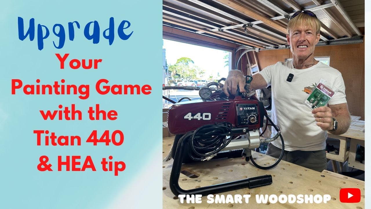 Upgrade Your Painting Game with the Titan 440 & HEA tip