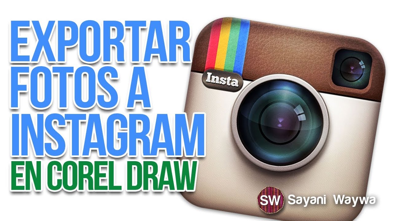 EXPORTAR FOTOS A INSTAGRAM DESDE COREL DRAW  / SUBIR FOTOS A INSTAGRAM DESDE PC