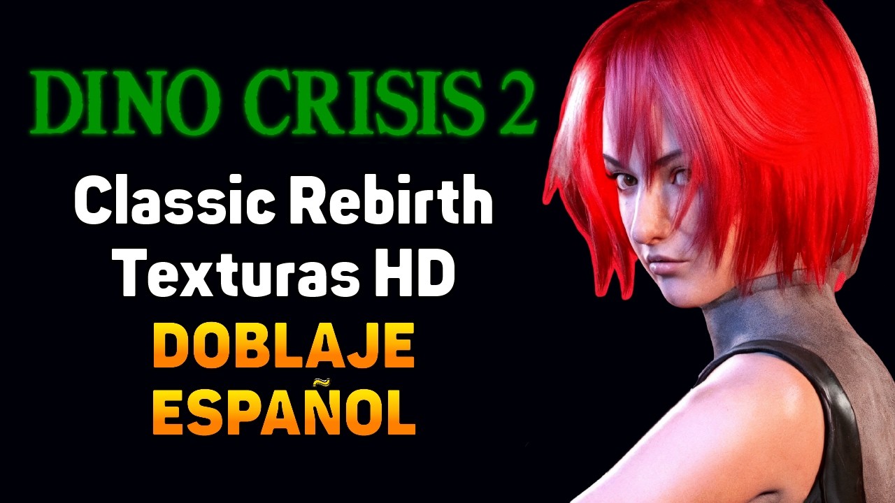 La forma DEFINITIVA de jugar Dino Crisis 2 | Classic Rebirth + Audio Español