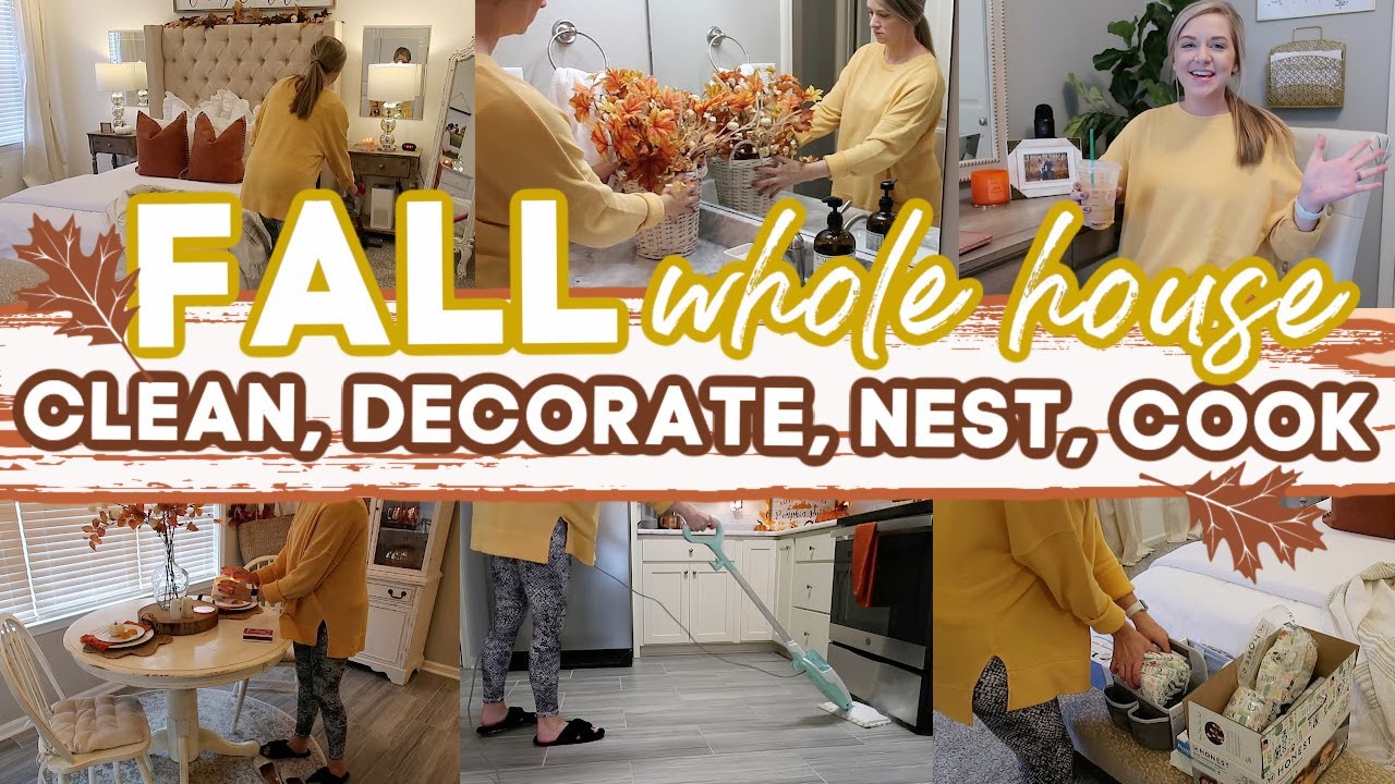 2021 FALL CLEANING + DECORATING | NESTING PROJECTS! | YUMMY FALL RECIPE! | Lauren Yarbrough