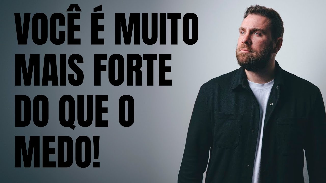 ANDRÉ FERNANDES - VOCÊ É MUITO MAIS FORTE DO QUE O MEDO!