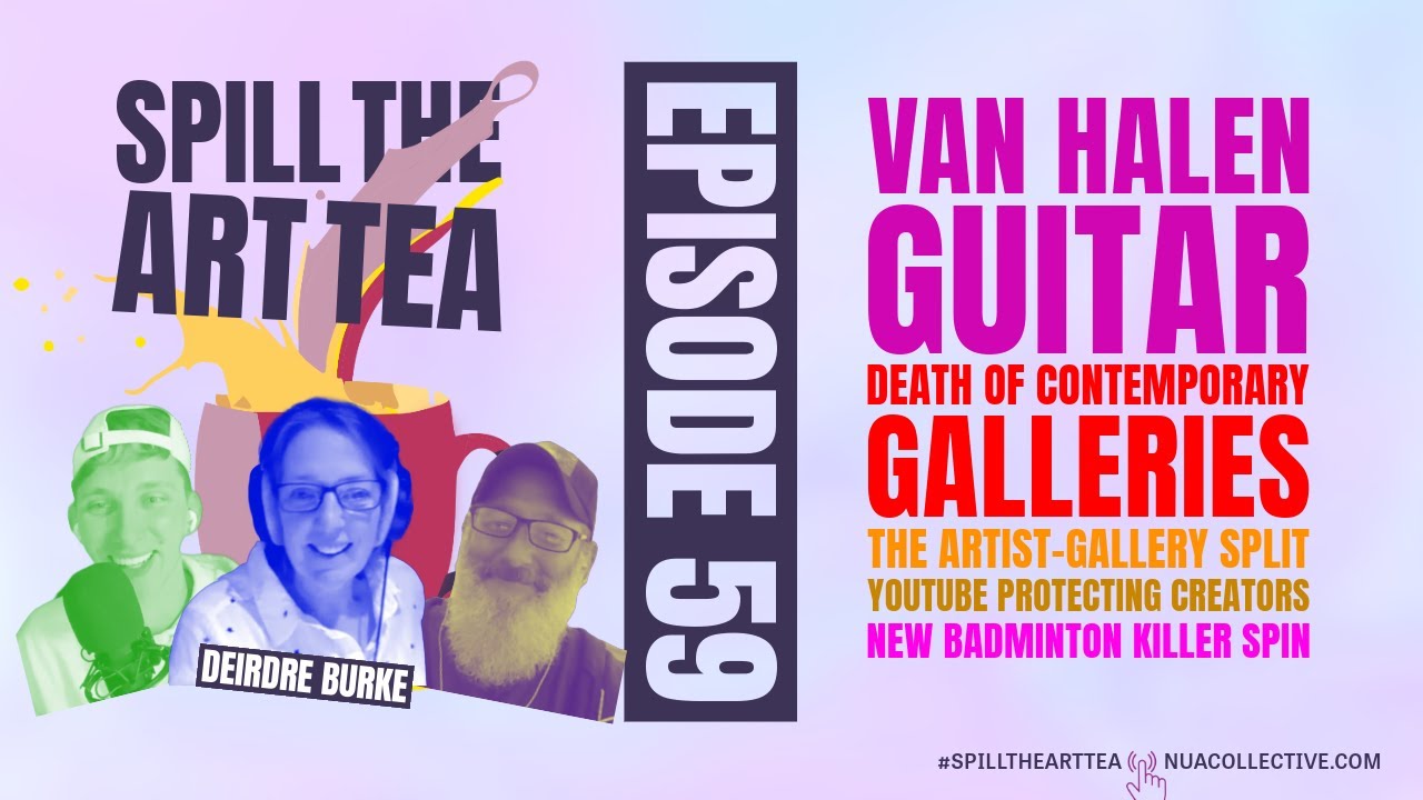Spill The Art Tea 🎨🍵 ft. Deirdre Burke 🗣️ $2m Van Halen Guitar, Gallery Shake-Up & Badminton Madness