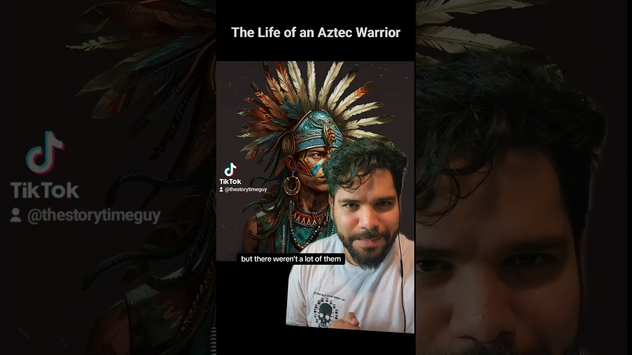 The Life of an Aztec Warrior