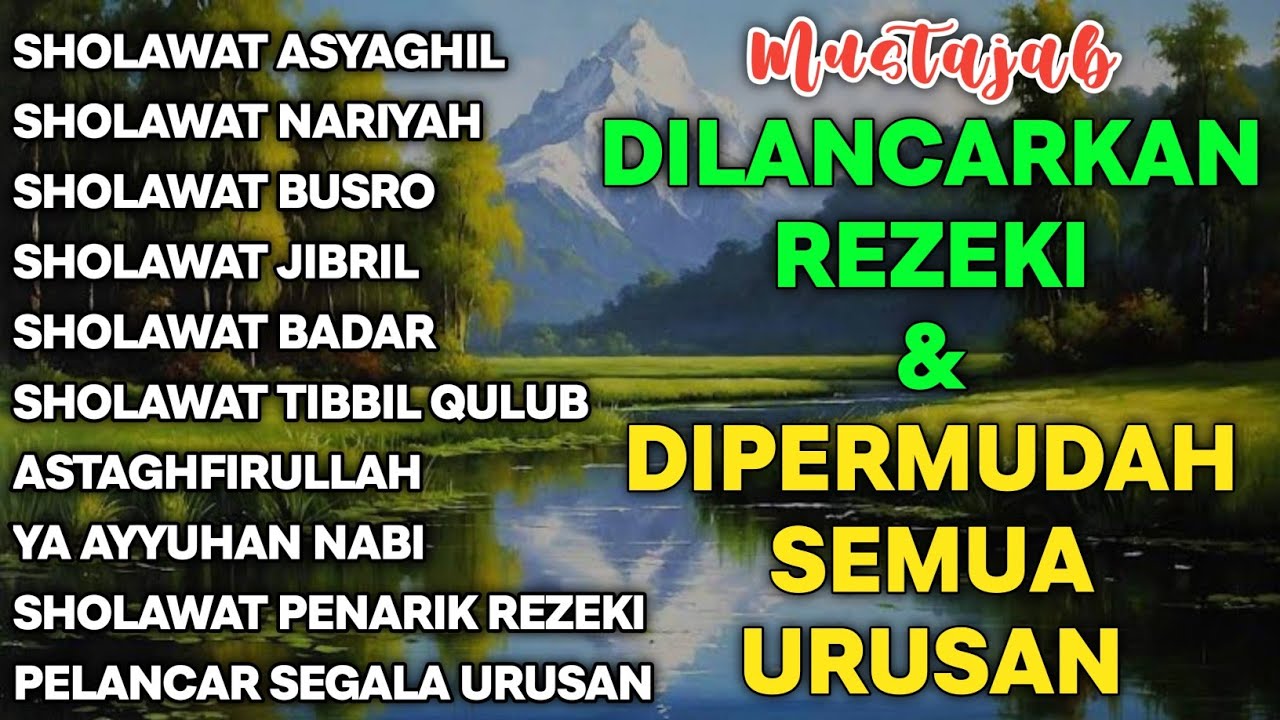 SHOLAWAT NABI PEMBUKA PINTU REZEKI ~ SHOLAWAT JIBRIL, SHOLAWAT NARIYAH KUMPULAN SHOLAWAT TERBAIK