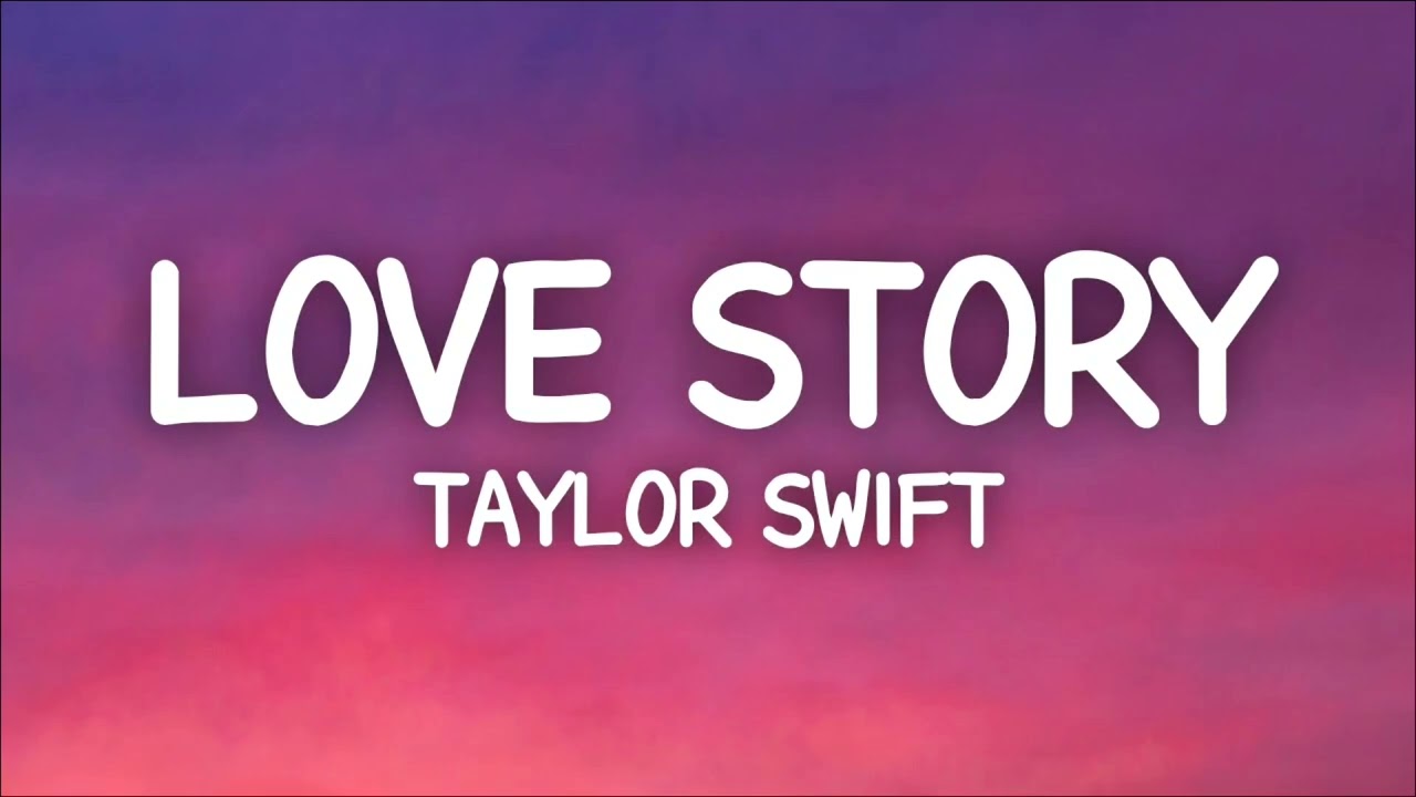 Taylor Swift | Love Story | Full HD (Lyrics) Music Video