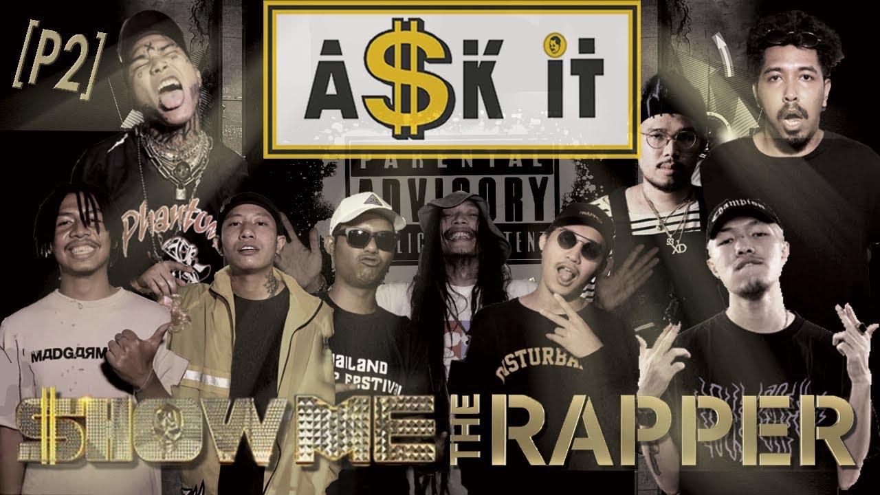 Ask-it l ทั้งหมด...เท่าไหร่ Ep.17 Thailand HIPHOP Festival [Part 2]