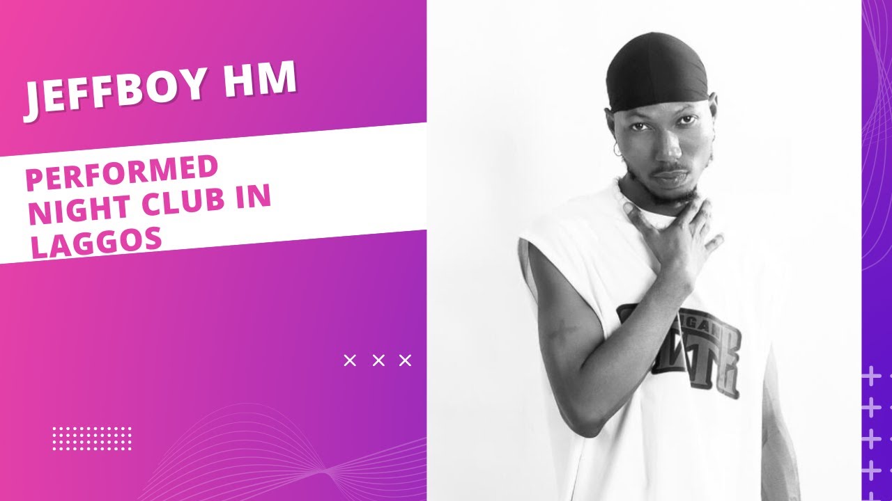 Jeffboy HM - performing Bella, Another man life and Drama, at a night club in lagos