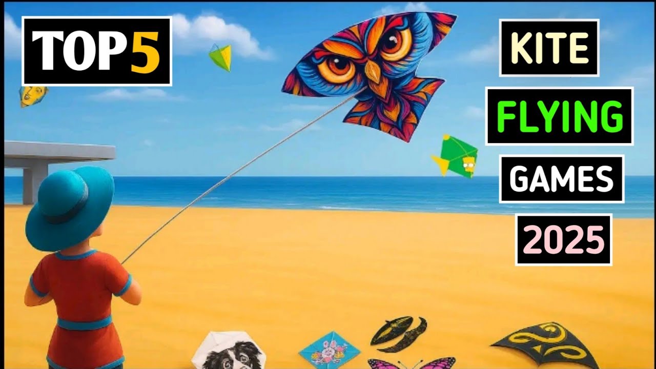 Top 5 Kite Flying Games For Android 2025 Top 5 Kite Games 2025 Top 5 Kite Flying Games