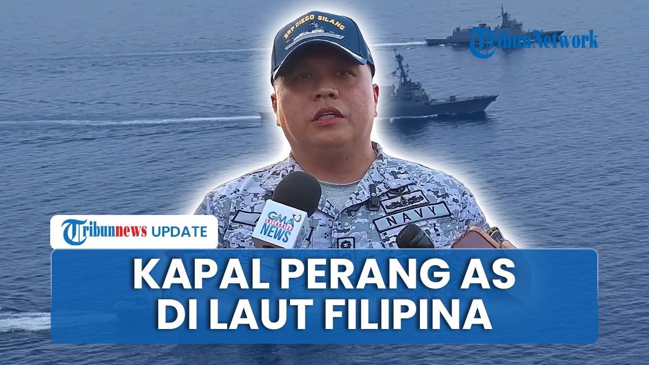 AS hingga Filipina Gelar Latihan Gabungan di Dekat Indonesia, Libatkan Sejumlah Kapal Perang