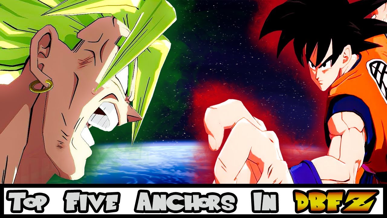 DBFZ - Top 5 Best Anchors