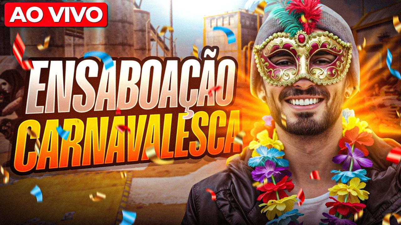 🔴 ENSABOAÇÃO CARNAVALESCA - COD: MOBILE