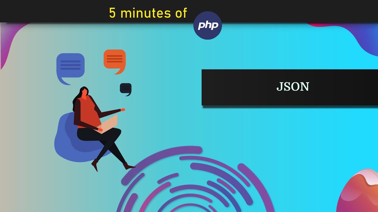 Как использовать JSON в PHP &mdash; за 5 минут