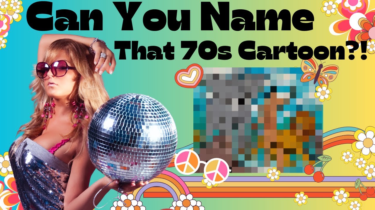 Guess That 70s Cartoon!