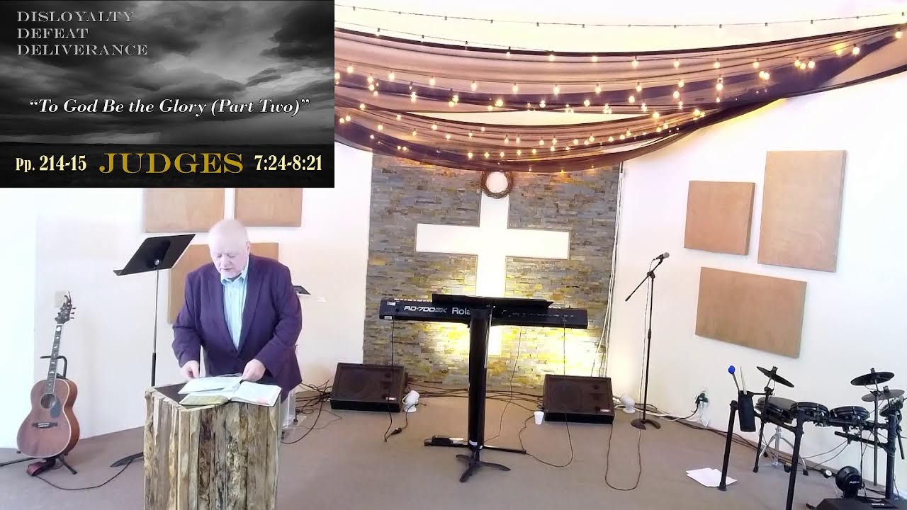 [fragment 1/2] Judges 7:24–8:21 — To God Be the Glory (Part Two)