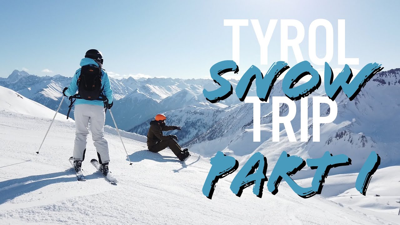 Tyrol Snow Trip | Part I: Serfaus-Fiss-Ladis