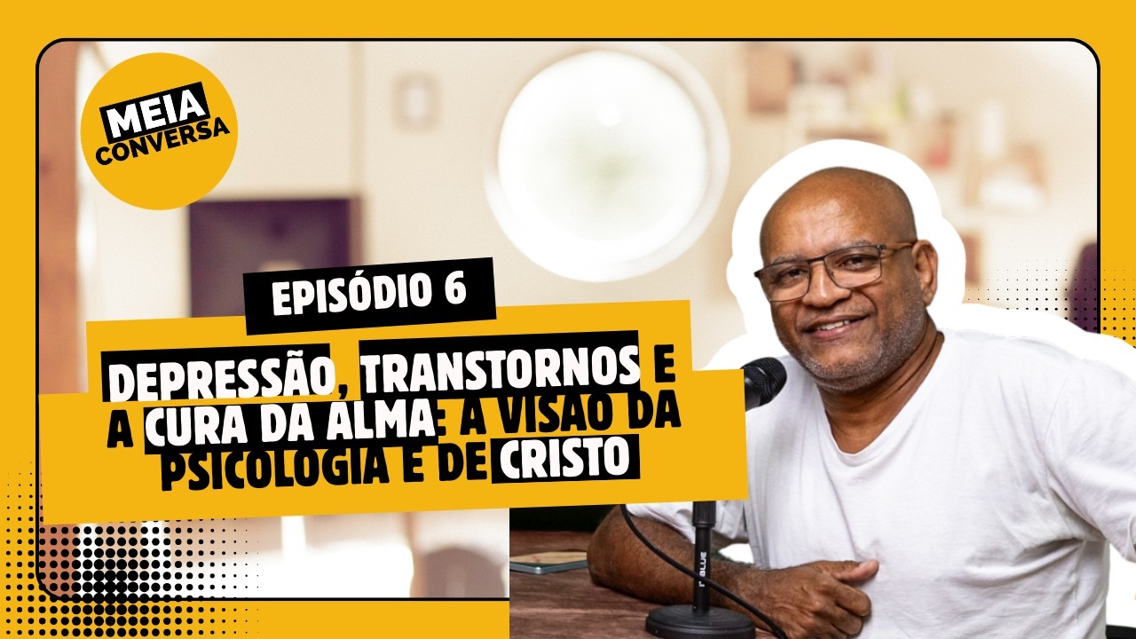 A Visão da Psicologia e de Cristo | Entrevista com Pr. Márcio Oliveira