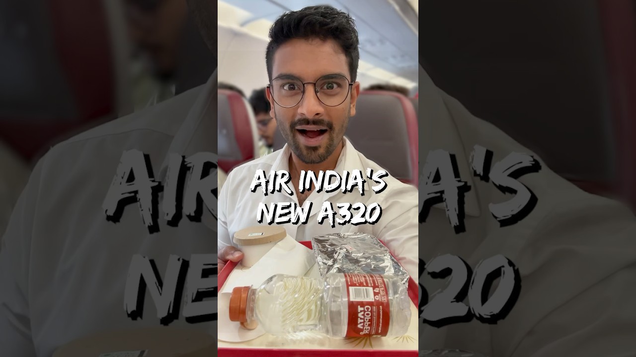 Flying Air India&rsquo;s Newest Aircraft: A320 Neo! ✈️🤩🌯