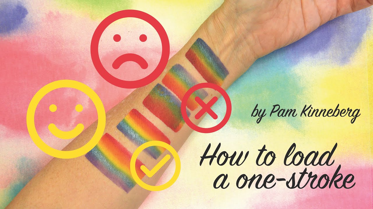 How to Load a One Stroke by Pam Kinneberg
